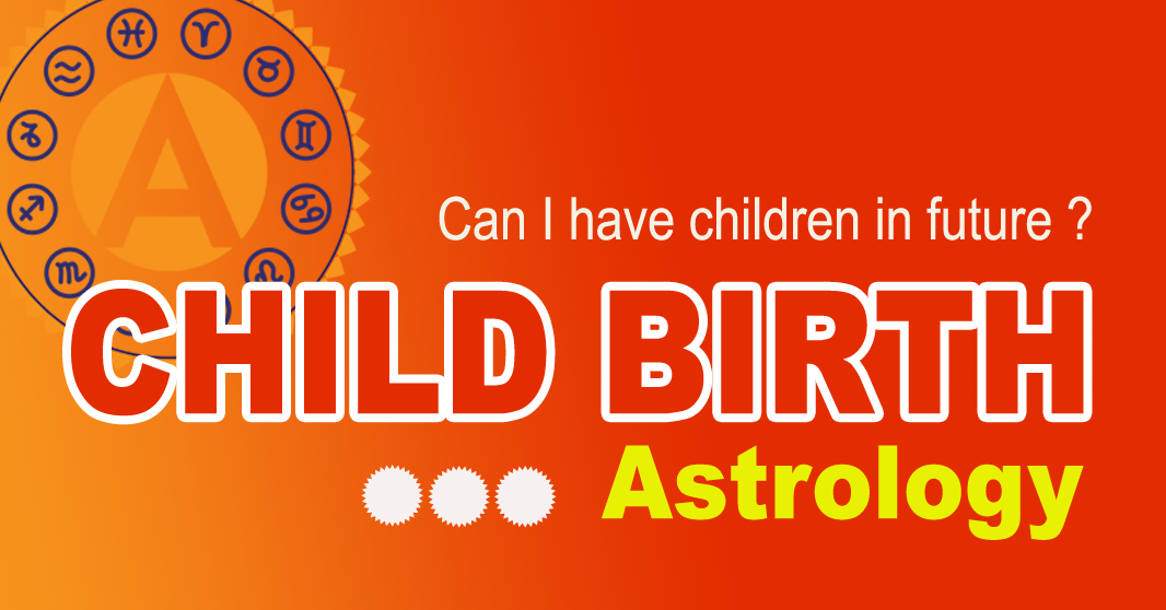 astrology for child birth